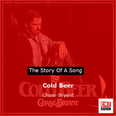 final cover Cold Beer Chase Bryant
