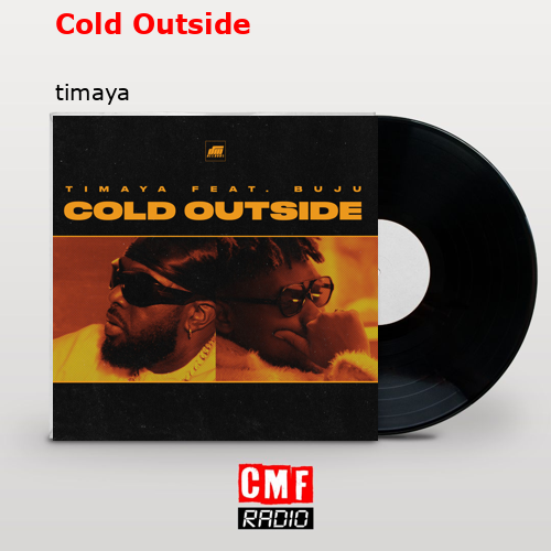 final cover Cold Outside timaya