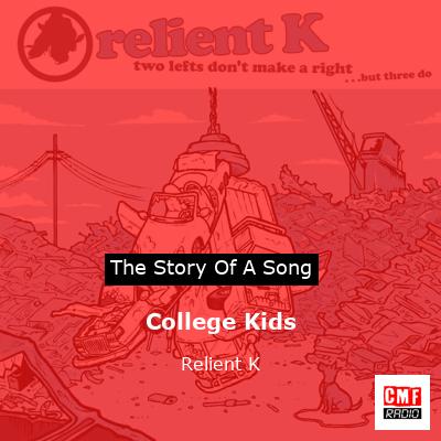 College Kids – Relient K