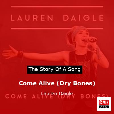final cover Come Alive Dry Bones Lauren Daigle