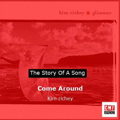 Come Around – Kim richey