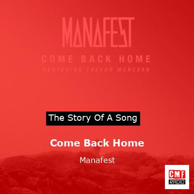 Come Back Home – Manafest