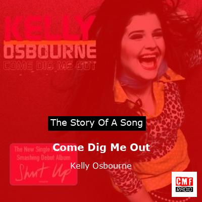 final cover Come Dig Me Out Kelly Osbourne