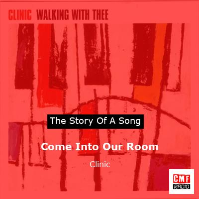 final cover Come Into Our Room Clinic