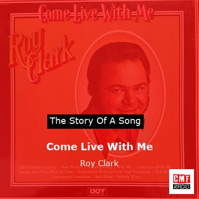 Come Live With Me – Roy Clark