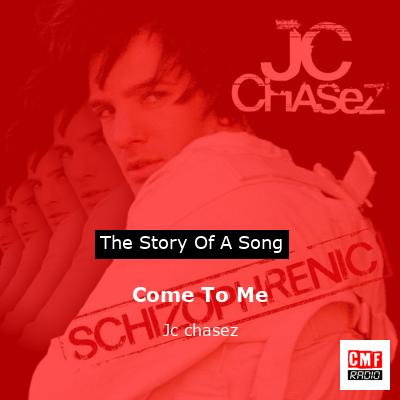 Come To Me – Jc chasez