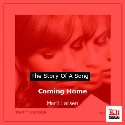 Coming Home – Marit Larsen