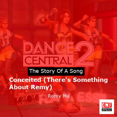 The Story And Meaning Of The Song 'Conceited (There's Something About ...