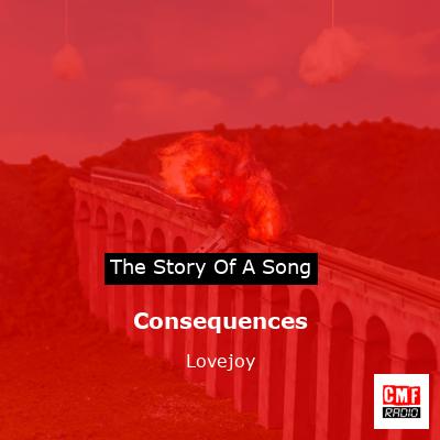 Consequences – Lovejoy