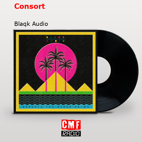 Consort – Blaqk Audio