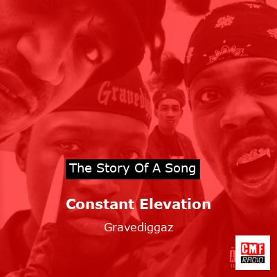 Constant Elevation – Gravediggaz