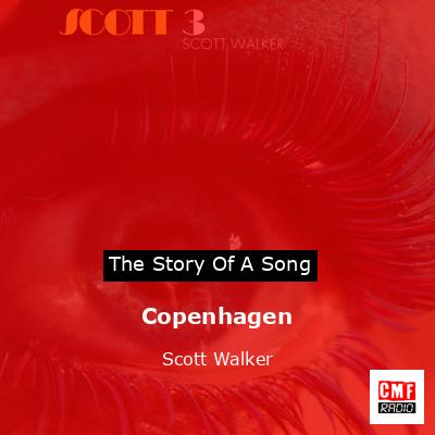 Copenhagen – Scott Walker