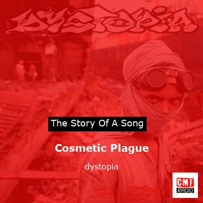 Cosmetic Plague – dystopia