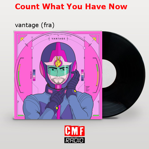 final cover Count What You Have Now vantage fra