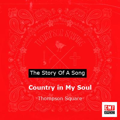 Country in My Soul – Thompson Square