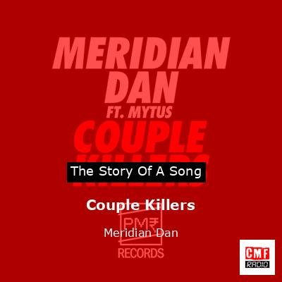 Couple Killers – Meridian Dan