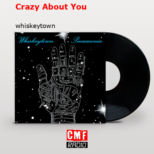 final cover Crazy About You whiskeytown