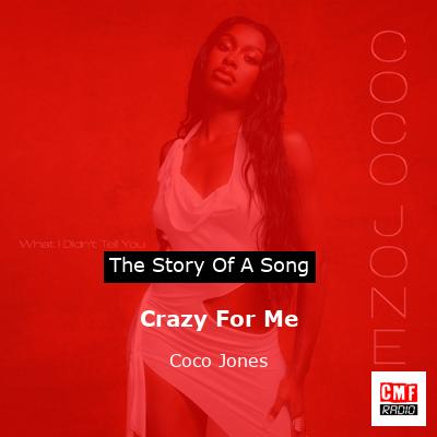 Crazy For Me – Coco Jones