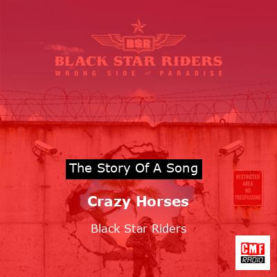 Crazy Horses – Black Star Riders