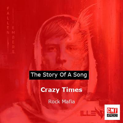 Crazy Times – Rock Mafia