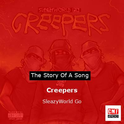 Creepers – SleazyWorld Go