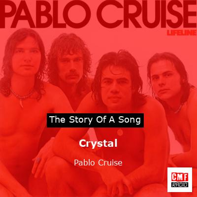 pablo cruise crystal