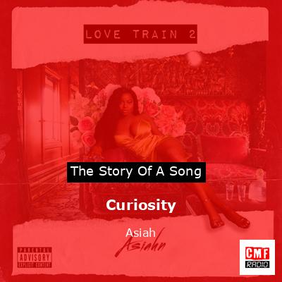 Curiosity – Asiah