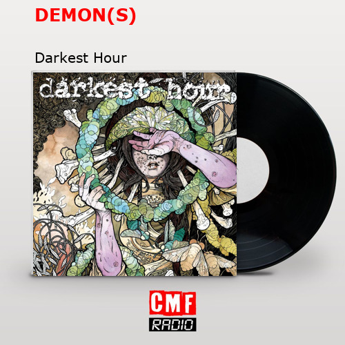 DEMON(S) – Darkest Hour