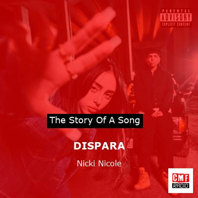 DISPARA – Nicki Nicole