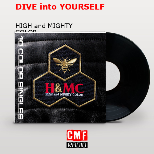 final cover DIVE into YOURSELF HIGH and MIGHTY COLOR