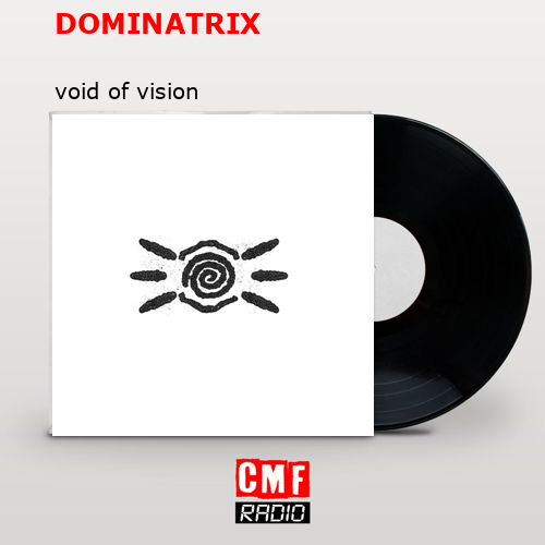 final cover DOMINATRIX void of vision
