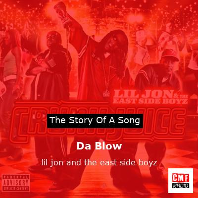final cover Da Blow lil jon and the east side boyz