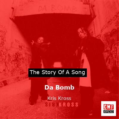 Da Bomb – Kris Kross