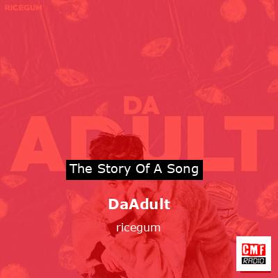 DaAdult – ricegum