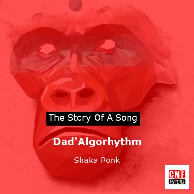 Dad’Algorhythm – Shaka Ponk