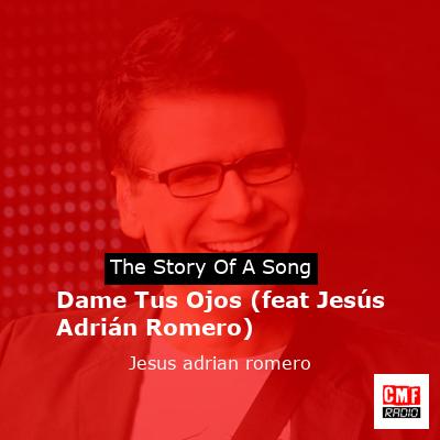 final cover Dame Tus Ojos feat Jesus Adrian Romero Jesus adrian romero
