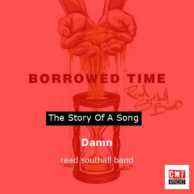 Damn – read southall band