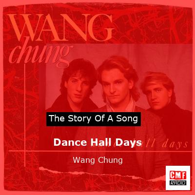 Dance Hall Days – Wang Chung