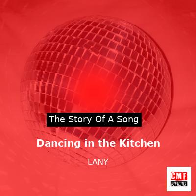 final cover Dancing in the Kitchen LANY