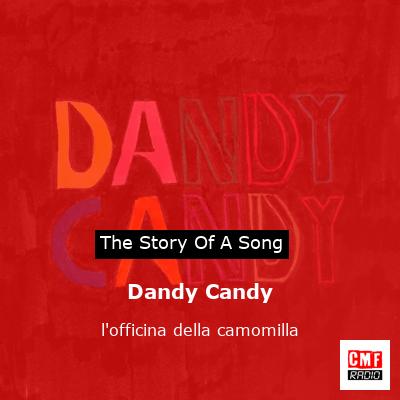 final cover Dandy Candy lofficina della camomilla