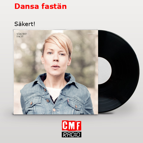Dansa fastän – Säkert!