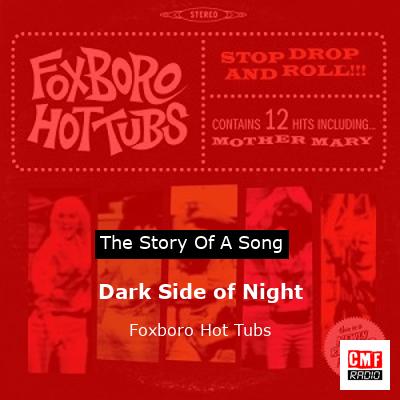 final cover Dark Side of Night Foxboro Hot Tubs