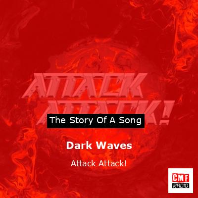 Dark Waves – Attack Attack!