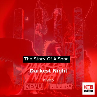 NIVIRO & KEVU – Darkest Night Lyrics