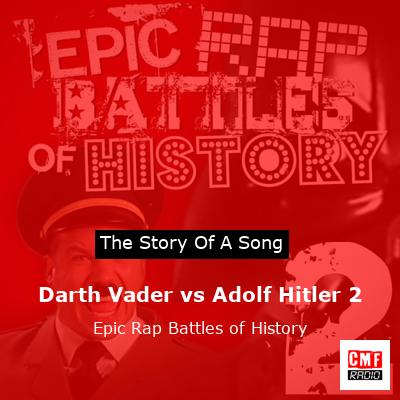 final cover Darth Vader vs Adolf Hitler 2 Epic Rap Battles of History