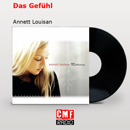 Das Gefühl – Annett Louisan