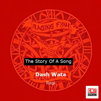 Dash Wata – Ragi