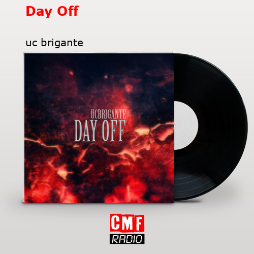 Day Off – uc brigante