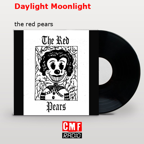 Daylight Moonlight – the red pears