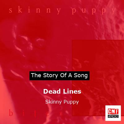 Dead Lines – Skinny Puppy
